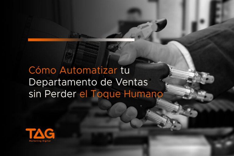 Automatizar tu Departamento de Ventas sin Perder el Toque Humano